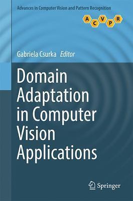 Advances in Computer Vision and Pattern Recognition Ser.: Domain ...