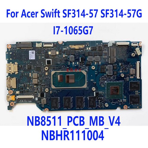 For     SF314-57 SF314-57G Laptop Motherboard I7-1065G7 NB8511_PCB_MB_V4 #A6-43