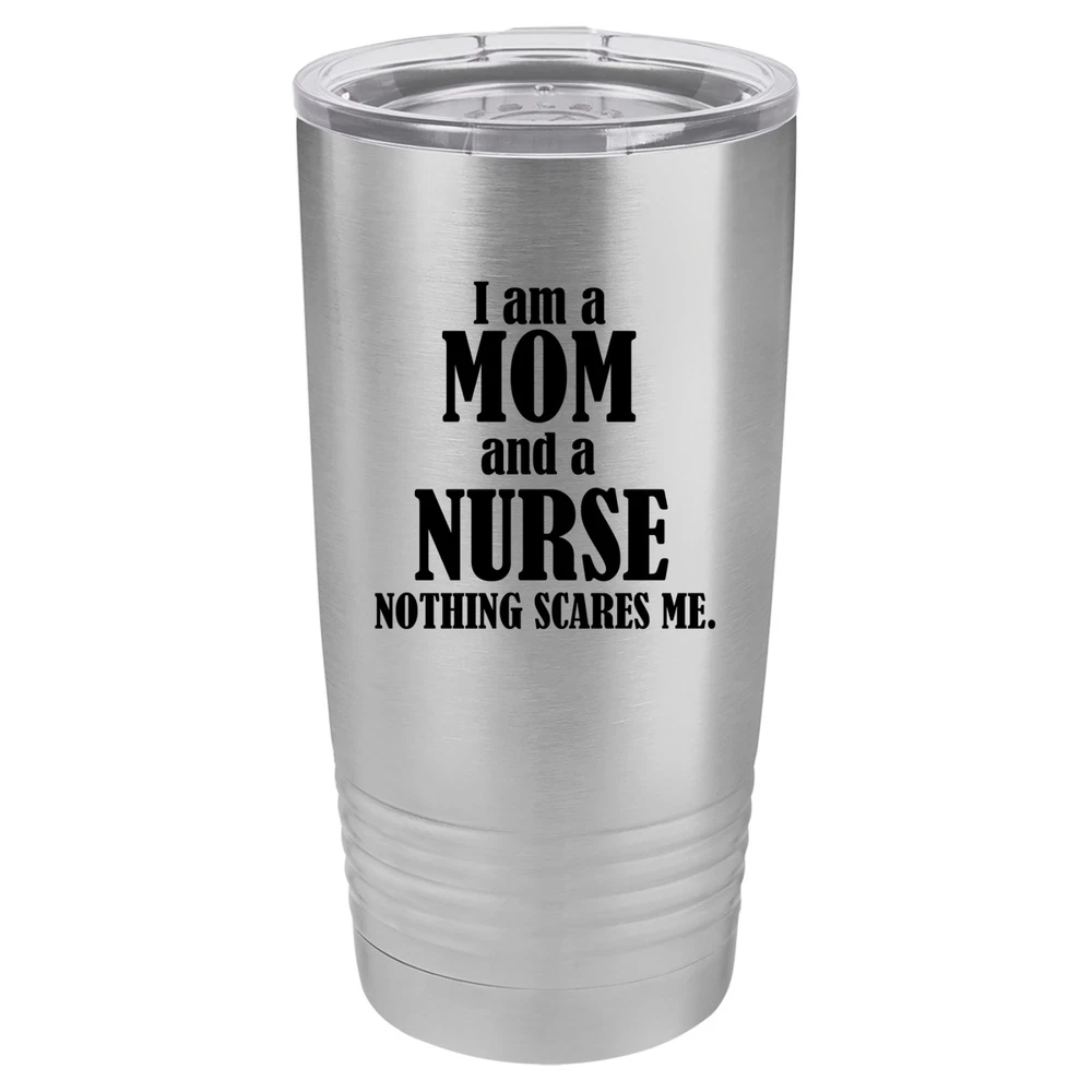 Tumbler 20oz 30oz Travel Mug Cup Vacuum Insulated Stainless Steel Nurse Mom Tumbler 20oz 30oz Travel Mug Cup Vacuum Insulated Stainless Steel Nurse Mom