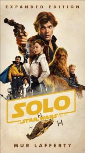Solo: A Star Wars Story: Expanded Edition - Paperback - VERY GOOD
