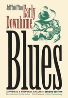 Early Downhome Blues A Musical And Cultural Analysis Jeff Todd Titon Taschenbuch