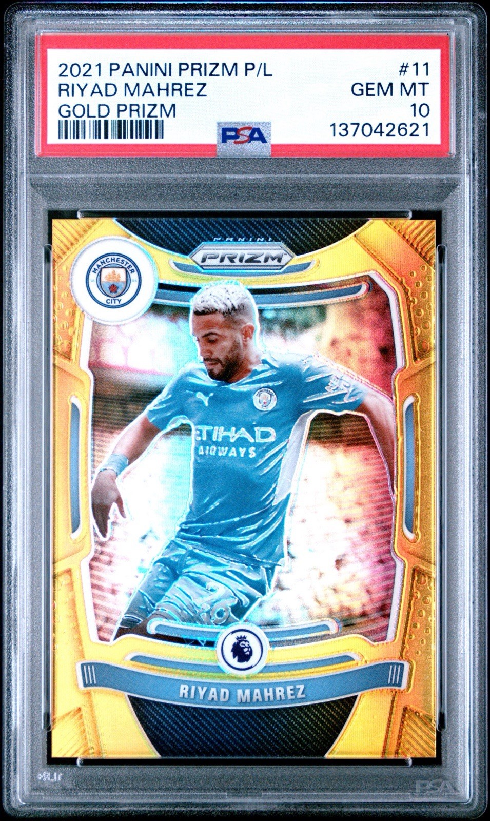 Riyad Mahrez 2021 Panini Prizm Premier League True Gold /10 PSA 10 GEM MT POP 1 view 1