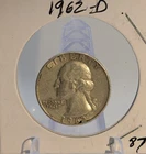 1962-D Denver Mint Silver Washington Quarter Coin 90% Silver