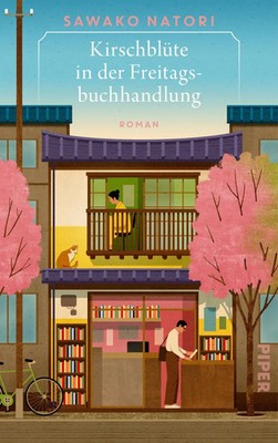 Kirschblüte in der Freitagsbuchhandlung Sawako Natori Buch 304 S. Deutsch 2026