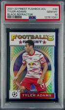 2021-22 Finest Flashbacks UCL Black Refractor 8/25 Tyler Adams PSA 10 GEM MT 8d2