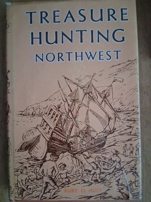 TREASURE HUNTING NORTHWEST - Ruby El Hult 