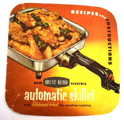 Vintage Cooking 1957 West Bend Automatic Skillet Recipes Manual Cookbook