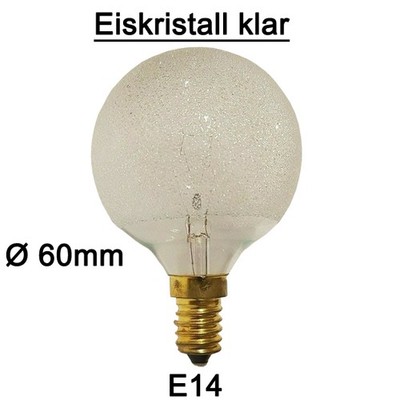 RARITÄT GLOBE 60 Eiskristall klar 60mm 40W Glühbirne E14 Glühlampe 