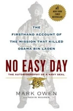 No Easy Day: The Firsthand Account of the Mission that Killed Osama Bi - GOOD