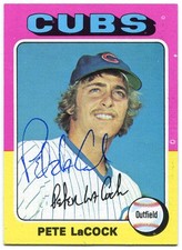 PETE LaCOCK Chicago Cubs signed 1975 Topps Rookie Card #494 EX++ COA  Royals. rookie card picture