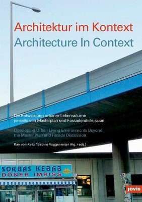 Architektur im Kontext / Architecture in Cont... by Sabine Voggenreiter Hardback