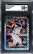 2024 Topps Chrome #2 Colt Keith X-fractor Detroit Tigers SGC 10