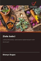 Dionyz Dugas | Zio¿A Babci | Taschenbuch | Polnisch (2025) | Ean 9786208625702