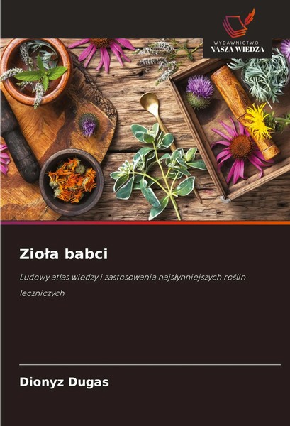 Dionyz Dugas | Zio¿A Babci | Taschenbuch | Polnisch (2025) | Ean 9786208625702-image