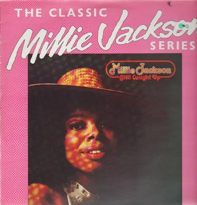 Millie Jackson Still Caught Up ant Vinyl LP
