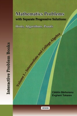 Barboianu - MATHEMATICS PROBLEMS WITH SEPARATE PROGRESSIVE SOLUTIONS   - X555z