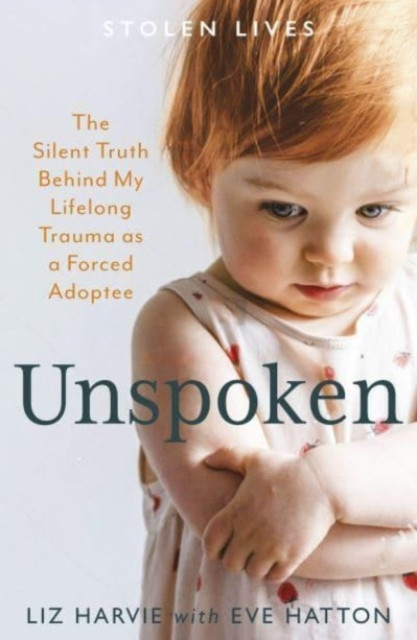 Unspoken by Eve Hatton (Paperback Book)