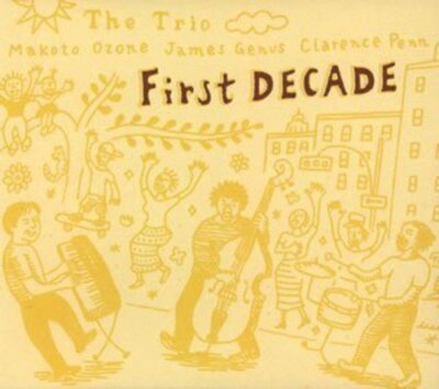 Makoto Ozone - First Decade