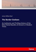 James William Buel | The Border Outlaws | Taschenbuch | Englisch (2017) | 272 S.