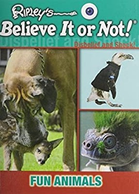 Fun Animals Hardcover Ripley's Believe It Or Not! Staff