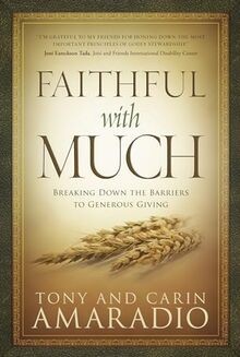 Faithful with Much: Breaking Down the Barriers to G... | Buch | Zustand sehr gut