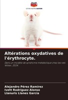 AltéRations Oxydatives De L'éRythrocyte. Alejandro PéRez RamíRez (U. A.) Buch