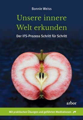 Unsere innere Welt erkunden | Bonnie Weiss | 2020 | deutsch