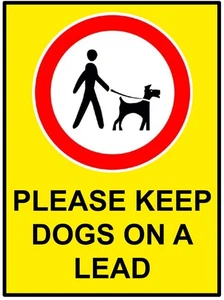 Please Keep Dogs on a Lead Self Adhesive Warning Sticker