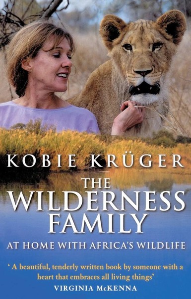 The Wilderness Family Kobie Kruger Taschenbuch Kartoniert / Broschiert Englisch-image