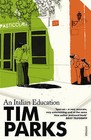 An Italian Education by Tim Parks (Paperback, 2001)