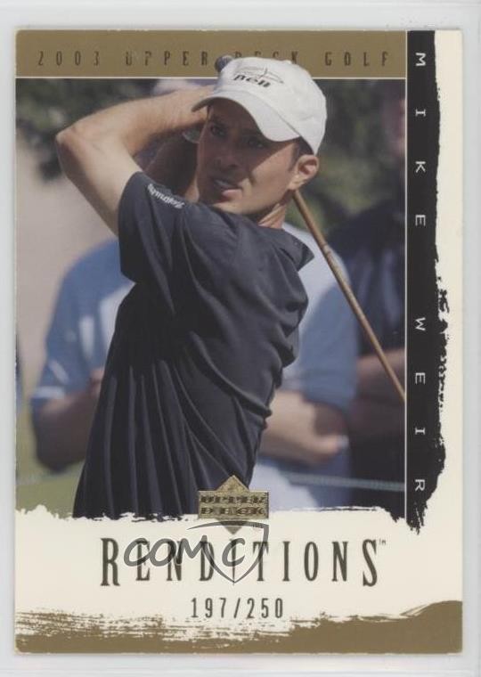 2003 Upper Deck Renditions Gold 197/250 Mike Weir #4 0c37