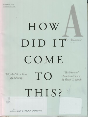 The Atlantic September 2020 How Did It Come To This?  (Magazine: Current Events)