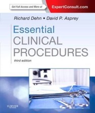 Essential Clinical Procedures Expert Consult - Online And Print 3e Deh - Good Essential Clinical Procedures Expert Consult - Online And Print 3e Deh - Good