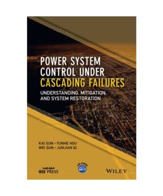 Power System Control Under Cascading Failures: Understanding, Mitigation, and Sy