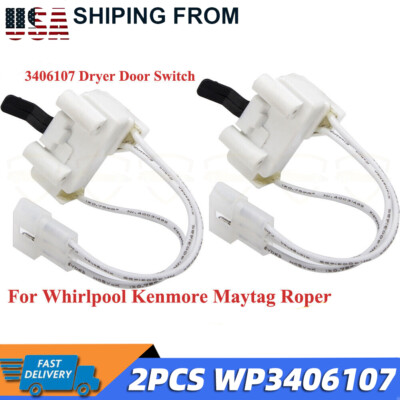 #ad 2X 3406107 For WP3406107 WHIRLPOOL KENMORE SEARS MAYTAG ROPER DRYER DOOR SWITCH $6.45