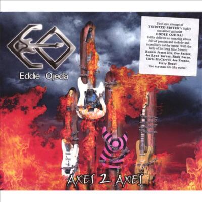 EDDIE OJEDA- Axes 2 Axes LIM.DIGIPACK ronnie james dio,TWISTED SISTER,dee snider