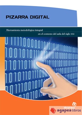 Pizarra digital : herramienta metodológica integral en el contexto del aula del 
