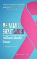 Denice Jeffery | Metastatic Breast Cancer | Buch | Englisch (2012) | Gebunden