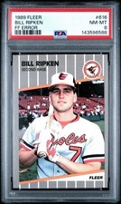 1989 Fleer Bill Ripken FF ERROR Card #616 Billy Face Bat Rare PSA 8