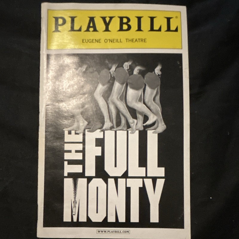 Theater Playbill Program - The Full Monty, Eugene O'Neill Theatre may 2002