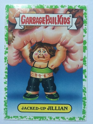 Garbage Pail Kids Prime Slime Trashy TV Sticker 5b Jacked Up Jillian Green Puke