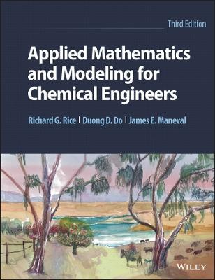 Angewandte Mathematik und Modellierung für Chemieingenieure - 9781119833857