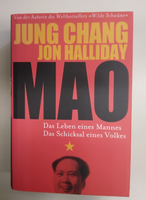 MAO Das Leben eines Mannes das Schicksal eines Volkes - Jung Chang - 2005