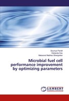 Soumya Pandit (U. A.) | Microbial Fuel Cell Performance Improvement By...