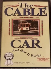 the Cable Car and How it Works, DVD, San Francisco Cable Car Museum