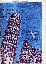 Taliani # STUDIO SUL CAMPANILE # S.E.I.T. 1965 # Torre di Pisa - Restauro