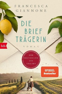 Die Briefträgerin: Roman - 'Der Überraschungserfolg des Jahres.' Vanity Fair -