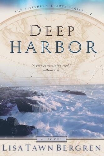 Thumbnail - Lisa Tawn Bergren Deep Harbor (taschenbuch) Northern Lights (us