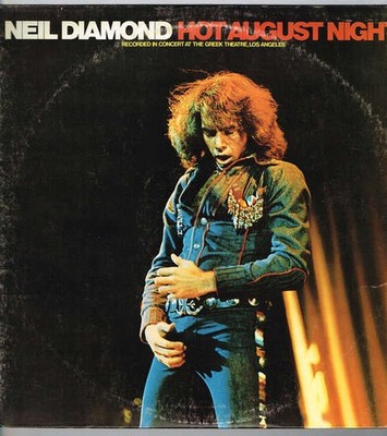 Neil Diamond - Hot August Night (Recorded In Concert At The Greek T Vinyl 227428