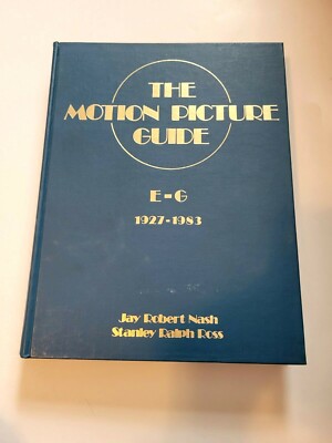 The Motion Picture Guide Vol. 3 1927-1983, Films E-G Jay Nash Stanley Ross